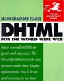DHTML for the World Wide Web Visual Quickstart Guide
