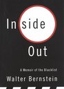 Inside Out  A Memoir of the Blacklist