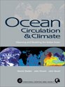 Ocean Circulation and Climate Observing and Modeling the Global Ocean