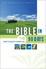 The Bible in 90 Days : Cover to Cover in 12 Pages a Day (New International Version)