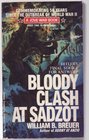 Bloody Clash at Sadzot