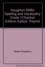 Houghton Mifflin Spelling and Vocabulary Teacher Edition Grade 1