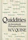 Quiddities An Intermittently Philosophical Dictionary