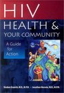 HIV Health and Your Community A Guide for Action