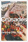 The Crusades A History Third Edition
