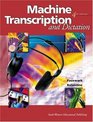 Machine Transcription and Dictation Text  Data Disk Package