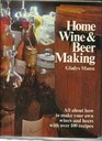 Home Wine and Beer Making