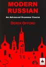 Modern Russian An Advanced Grammar Course