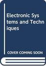 Electronic Systems and Techniques