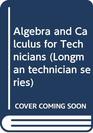 Algebra and Calculus for Technicians