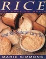 Rice The Amazing Grain  Great Rice Dishes for Everyday