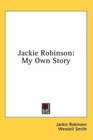 Jackie Robinson My Own Story