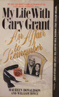 An Affair to Remember My Life With Cary Grant