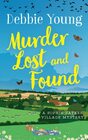 Murder Lost and Found A Sophie Sayers Village Mystery
