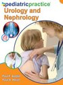 Pediatric Practice Urology and Nephrology