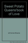 Sweet Potato Queens'book of Love
