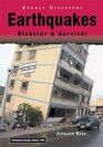 Earthquakes: Disaster & Survival (Deadly Disasters)