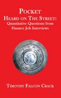 Pocket Heard on The Street Quantitative Questions from Finance Job Interviews