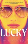 Lucky A Reese Witherspoon Book Club Pick about a conwoman on the run
