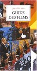 Guide des films Coffret 3 volumes