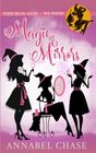 Magic & Mirrors (Starry Hollow Witches)