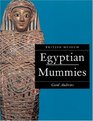 Egyptian Mummies  Revised Edition