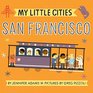 My Little Cities San Francisco