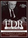 FDR Goes to War How Expanded Executive Power Spiraling National Debt and Restricted Civil Liberties Shaped Wartime America