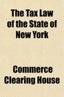 The Tax Law of the State of New York
