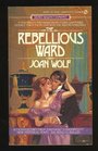 The Rebellious Ward (Signet Regency Romance)