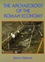 Archaeology of the Roman Economy