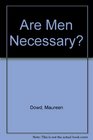 Are Men Necessary