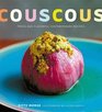 Couscous Fresh and Flavorful Contemporary Recipes