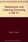 Restaurants and Catering