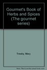 Gourmet's Book of Herbs and Spices