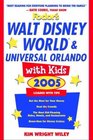 Fodor's Walt Disney World and Universal Orlando with Kids 2005