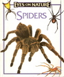 Spiders (Eyes On Nature)