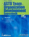 The 2005 ASTD Team  Organizational Development Sourcebook