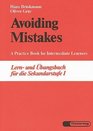 Avoiding Mistakes A Practice Book for Intermediate Learners