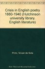 Crisis in English poetry 18801940