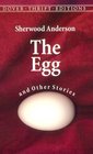 The Egg and Other Stories