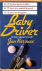 BABY DRIVER A STORY ABOUT MYSELF