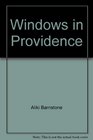 Windows in Providence
