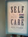 Self-Care: A Theology of Personal Empowerment and Spiritual Healing