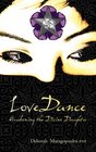 Love Dance Awakening the Divine Daughter
