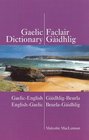 GaelicEnglish  EnglishGaelic Dictionary ScottishGaelic