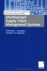Marktspiegel  Supply Chain  Management Systeme Potenziale  Konzepte  Anbieter im Vergleich