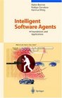 Intelligent Software Agents Foundations and Applications