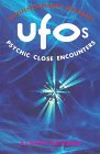 Ufos Psychic Close Encounters The Electromagnetic Indictment