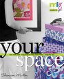 Make It YouYour Space Sew with Style Easy StepbyStep Instructions Uniquely You